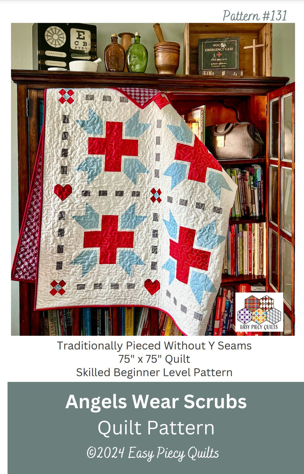 Angels Wear Scrubs Quilt Pattern - Paper Print Version